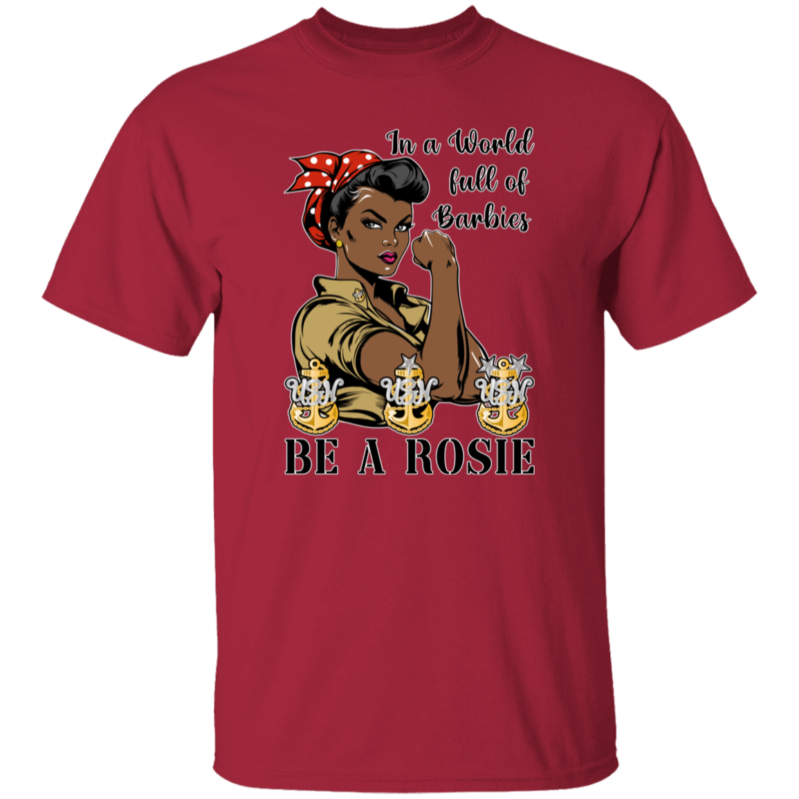Be A Rosie V2 5.3 oz. T-Shirt