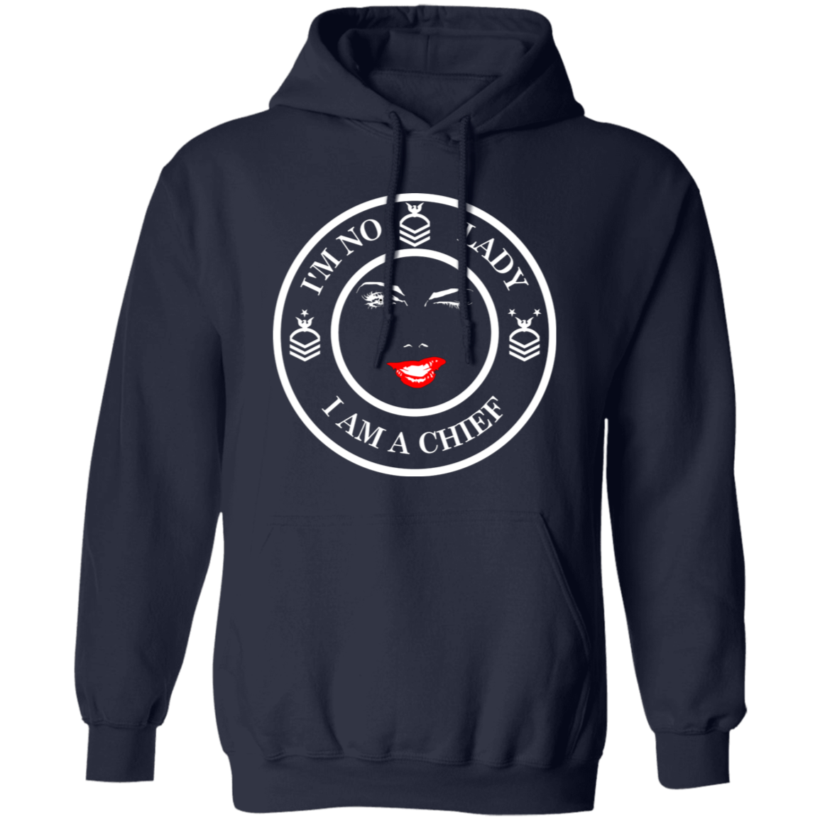 I'm No Lady (White Design) Pullover Hoodie