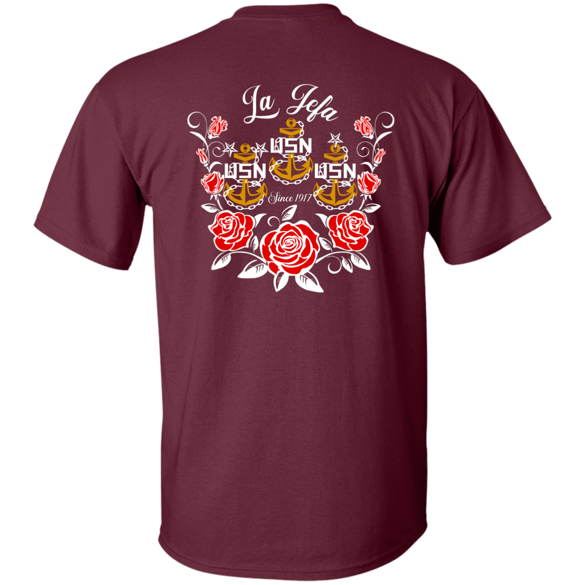 La Jefa Rose Front and Back 5.3 oz. T-Shirt