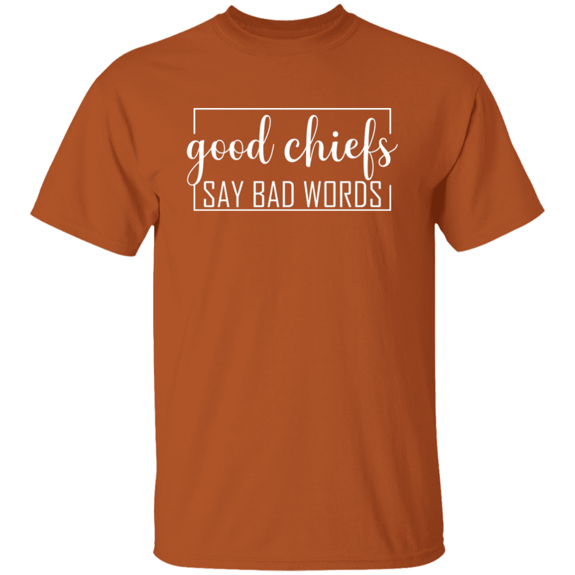 Good Chiefs5.3 oz. T-Shirt