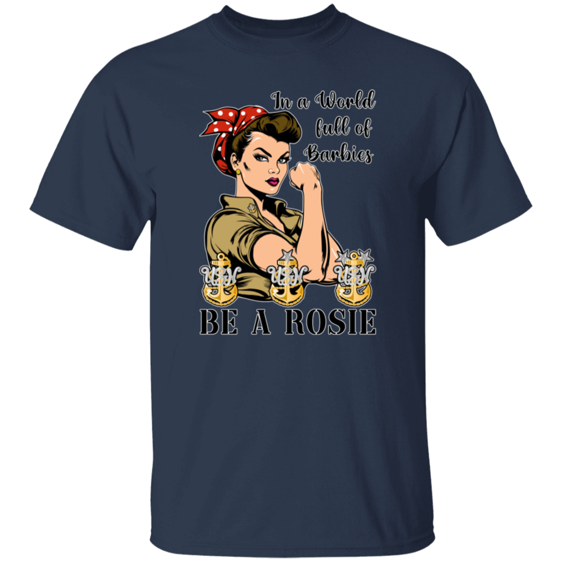 Be A Rosie 5.3 oz. T-Shirt
