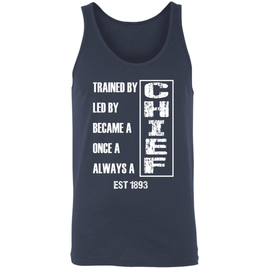 Always A Chief Unisex Tank White