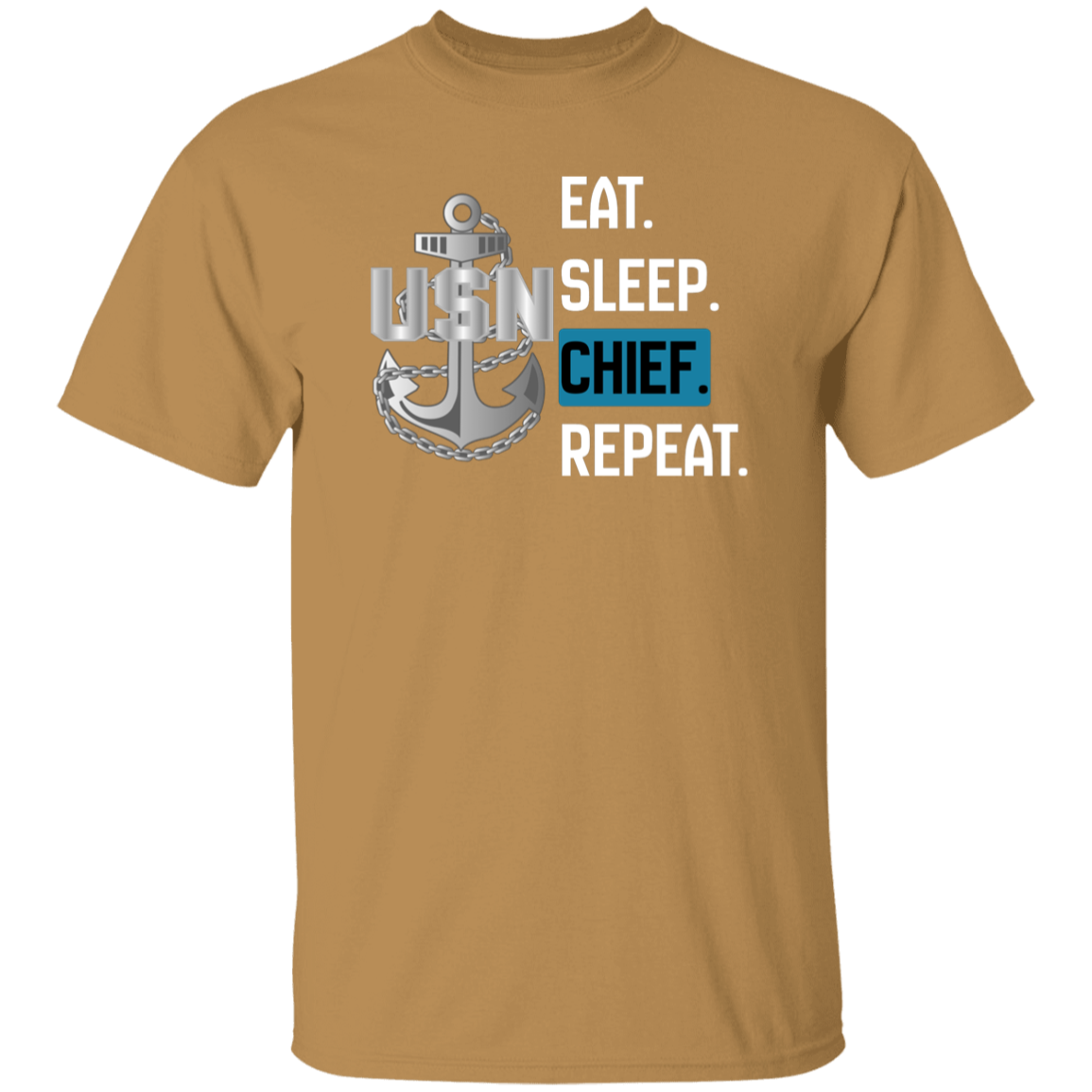 Eat Sleep Chief T-Shirt