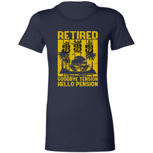 Retired Hello Pension V2 Ladies' Favorite T-Shirt