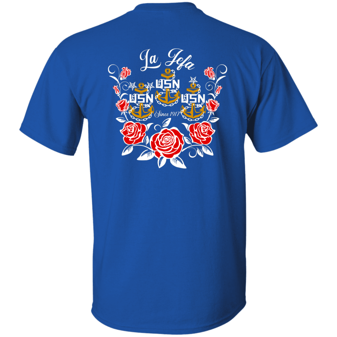 La Jefa Rose Front and Back 5.3 oz. T-Shirt