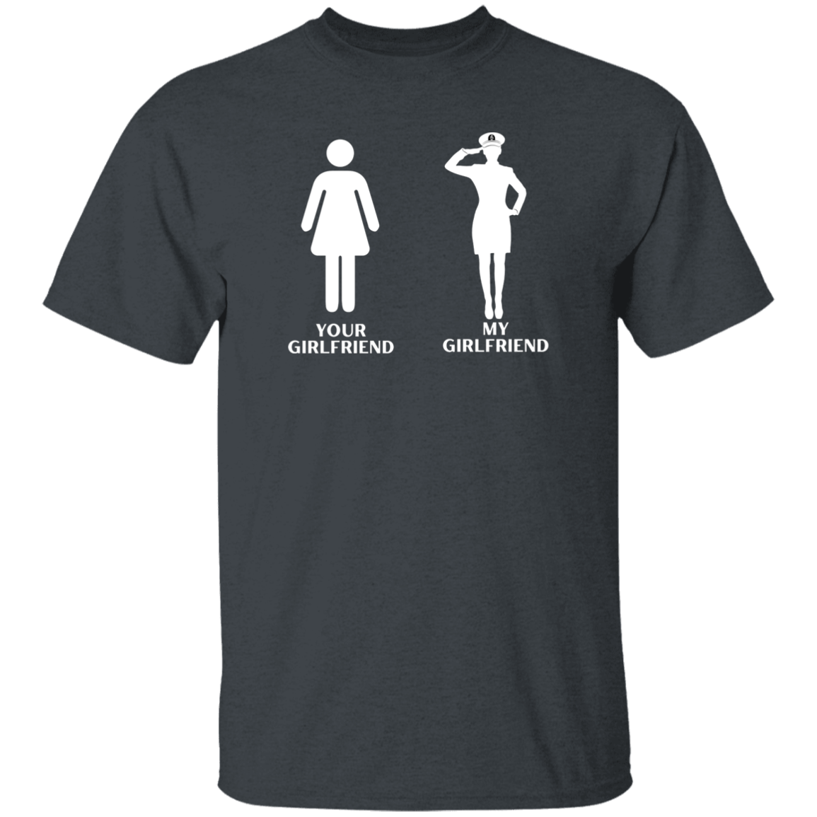 My CPO Girlfriend T-Shirt