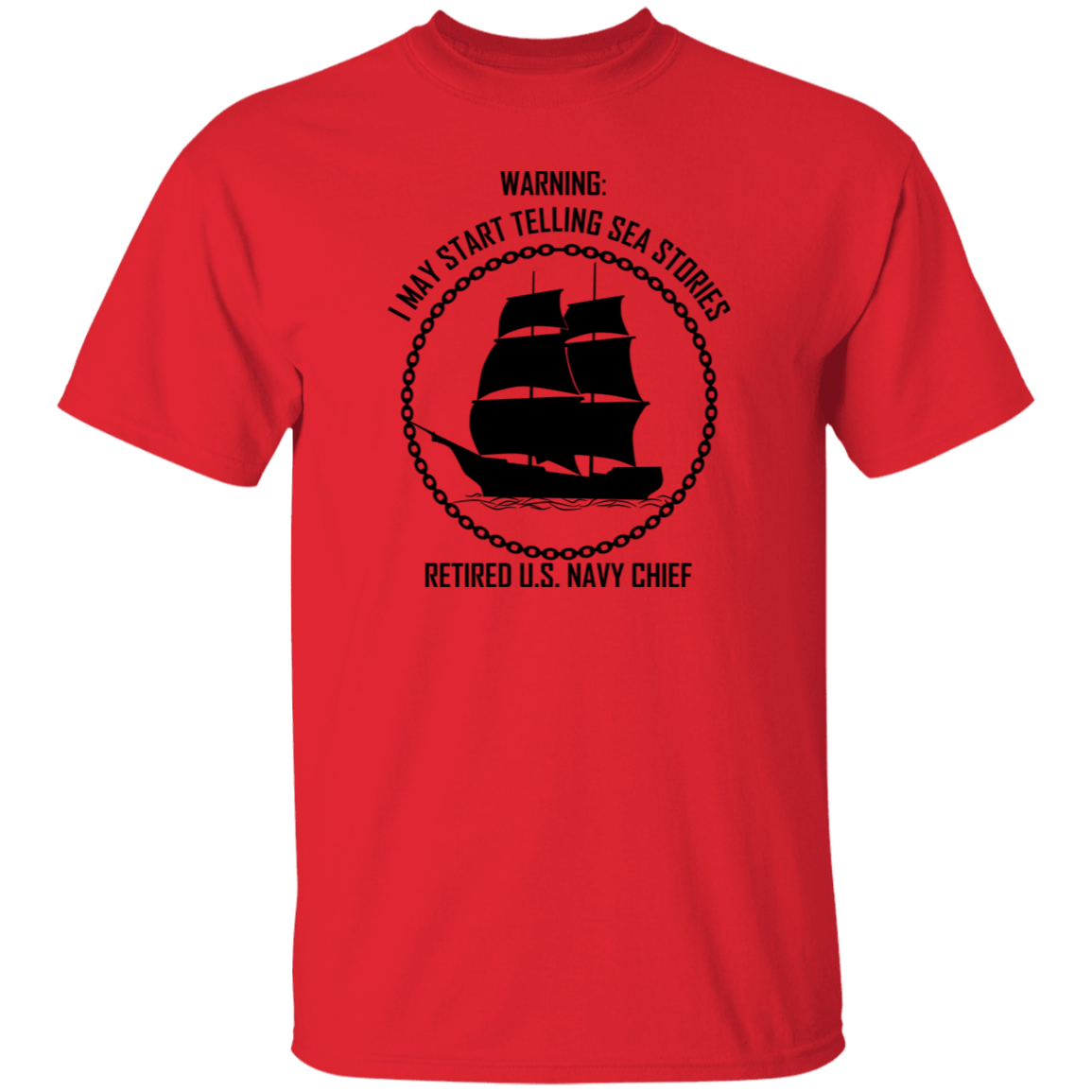 Retired Sea Stories 5.3 oz. T-Shirt