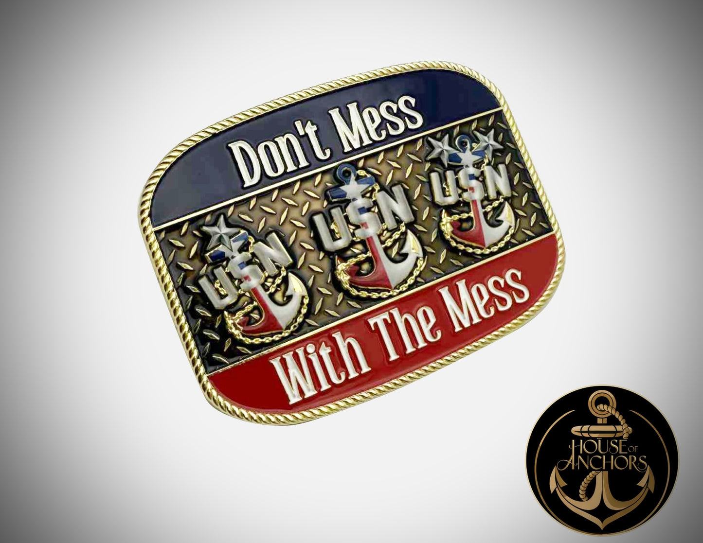 Don't Mess with the Mess Buckle