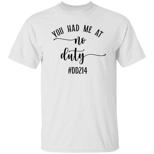 No Duty 5.3 oz. T-Shirt