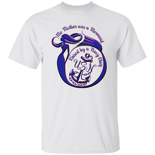 Raised by a Navy Chief T-Shirt