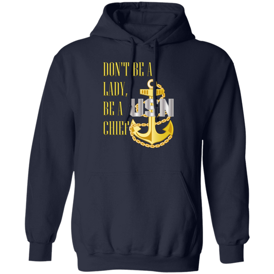 Be A Chief Hoodie