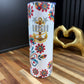 Jefa de Flores Tumbler 20oz