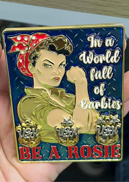 Be a Rosie Challenge Coin