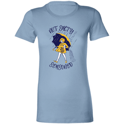 Not Salty Ladies' Favorite T-Shirt