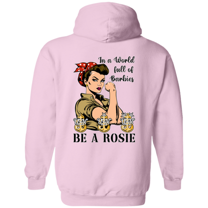 Be A Rosie Pullover Hoodie