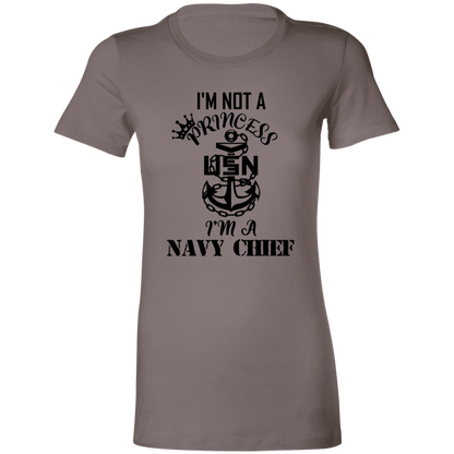 I'm not a Princess Ladies' Favorite T-Shirt