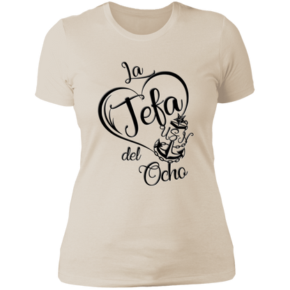 La Jefa del Ocho Ladies' T-Shirt