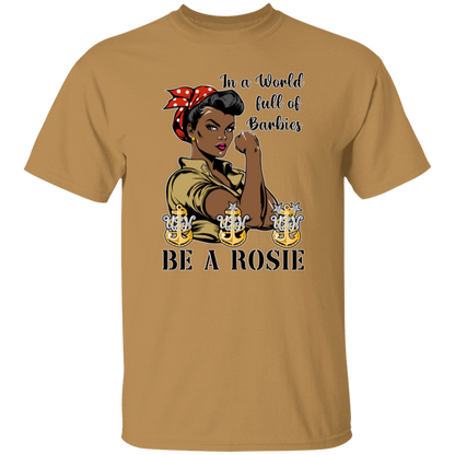 Be A Rosie V2 5.3 oz. T-Shirt