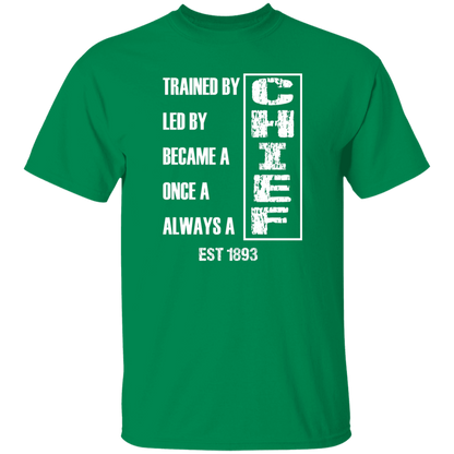 Always A Chief 5.3 oz. T-Shirt White