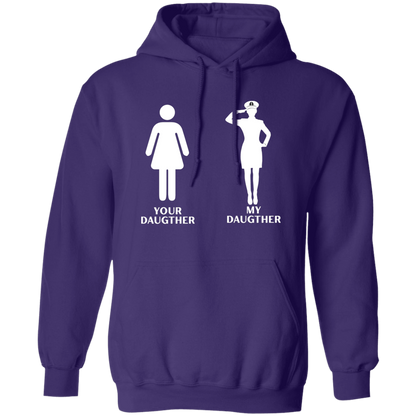 My CPO Daughter Pullover Hoodie