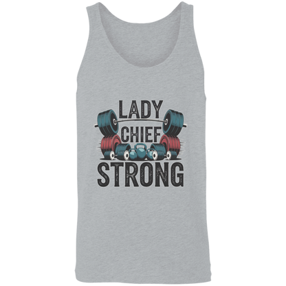 Lady Chief Strong  Unisex Tank