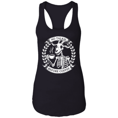 No Talkie Before Coffee Ladies Racerback Tank