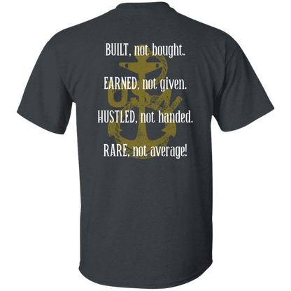 Built Not Bought T-Shirt