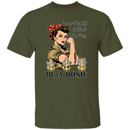 Be A Rosie 5.3 oz. T-Shirt