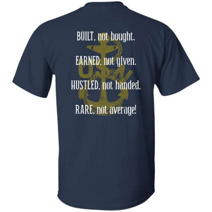 Built Not Bought T-Shirt