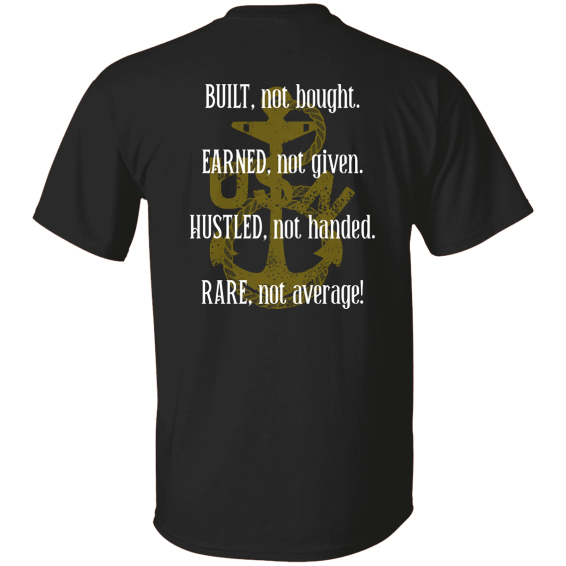 Built Not Bought T-Shirt