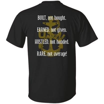 Built Not Bought T-Shirt