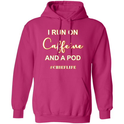 I Run On Caffeine White Design Pullover Hoodie