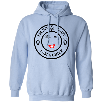 I'm No Lady Pullover Hoodie