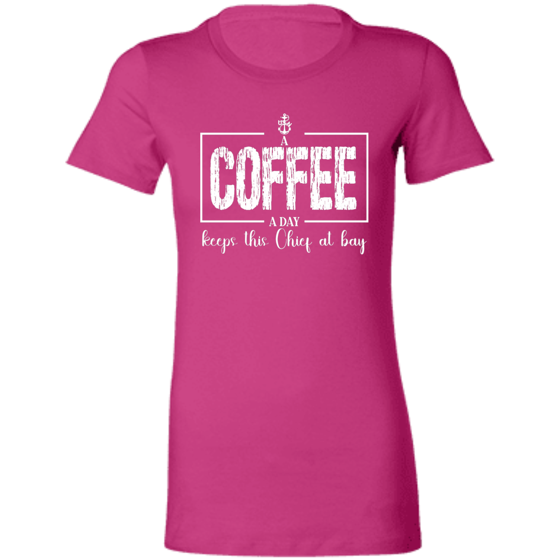 A Coffee a Day White Design Ladies' Favorite T-Shirt