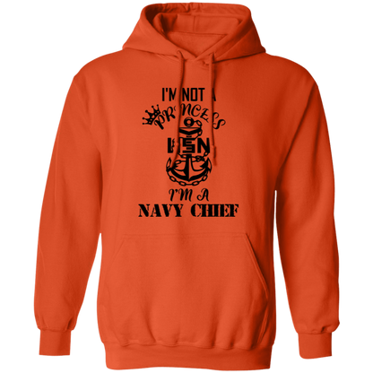 I'm not a Princess Pullover Hoodie