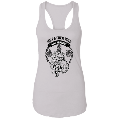 Me Father was King Neptune Racerback Tank
