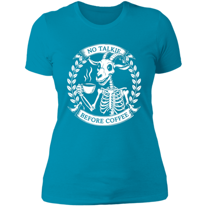 No Talkie Before Coffee Ladies'  T-Shirt