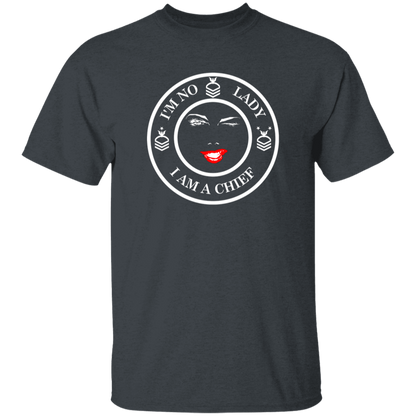 I'm No Lady (White Design) 5.3 oz. T-Shirt