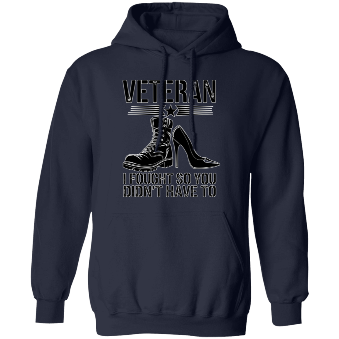 Veteran I Fought Pullover Hoodie