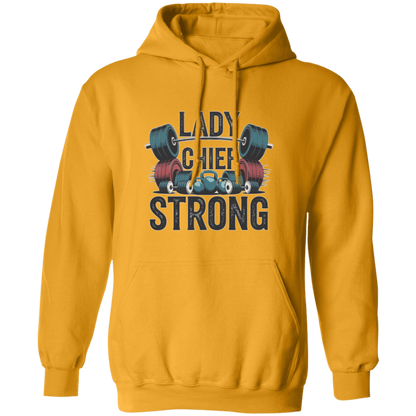 Lady Chief Strong  Pullover Hoodie