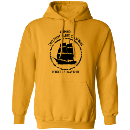 Retired Sea Stories Pullover Hoodie