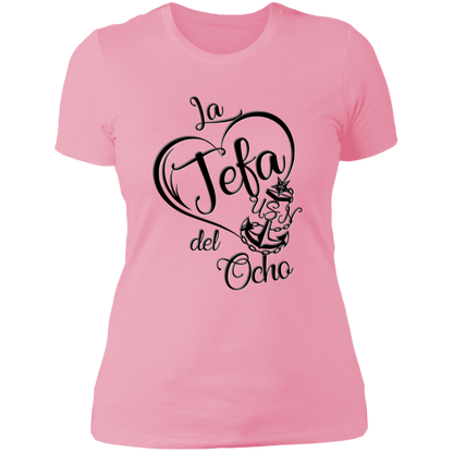 La Jefa del Ocho Ladies' T-Shirt