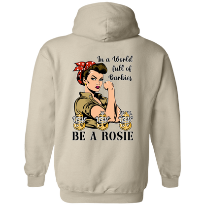 Be A Rosie Pullover Hoodie