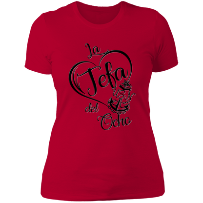 La Jefa del Ocho Ladies' T-Shirt