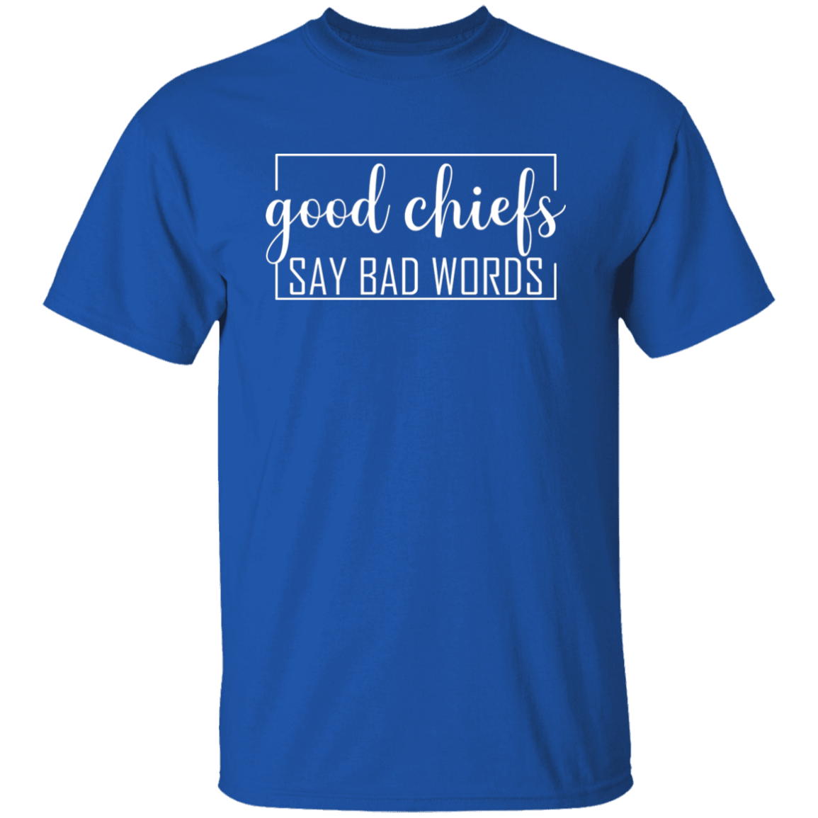Good Chiefs5.3 oz. T-Shirt