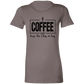 A Coffee a Day Ladies' Favorite T-Shirt