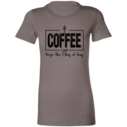 A Coffee a Day Ladies' Favorite T-Shirt