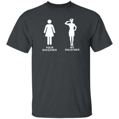 My CPO Daughter 5.3 oz. T-Shirt