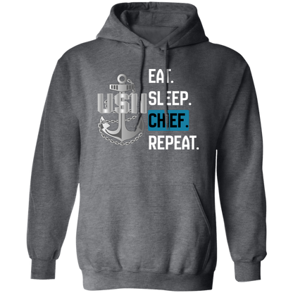 Eat Sleep Chief Pullover Hoodie