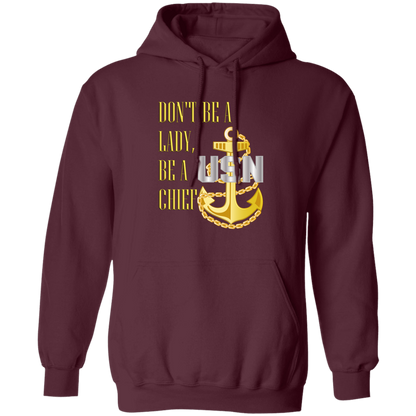 Be A Chief Pullover Hoodie